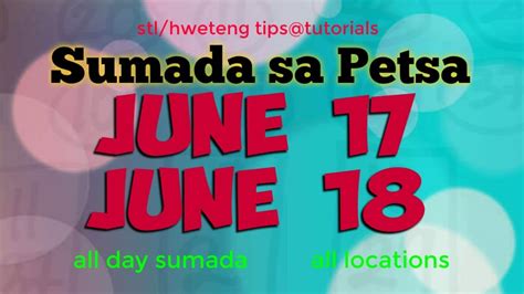 SUMADA SA PETSA/ JUNE 17 .